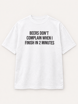 Beers Don't Complain Tee — studio mockup