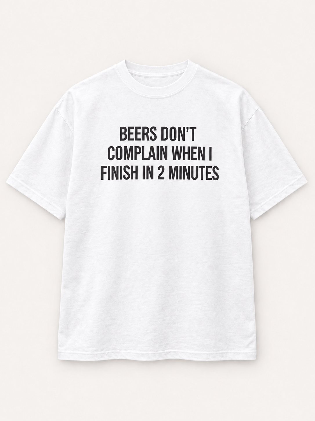 Beers Don't Complain Tee — studio mockup