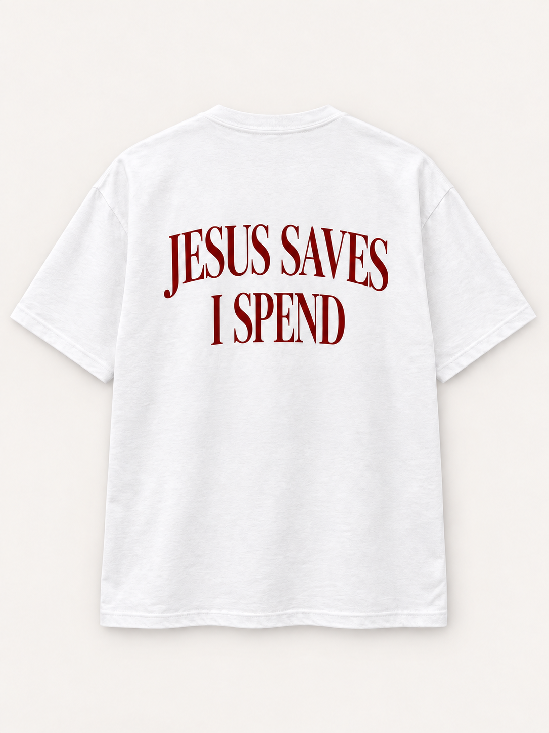Jesus Saves, I Spend Tee — studio mockup