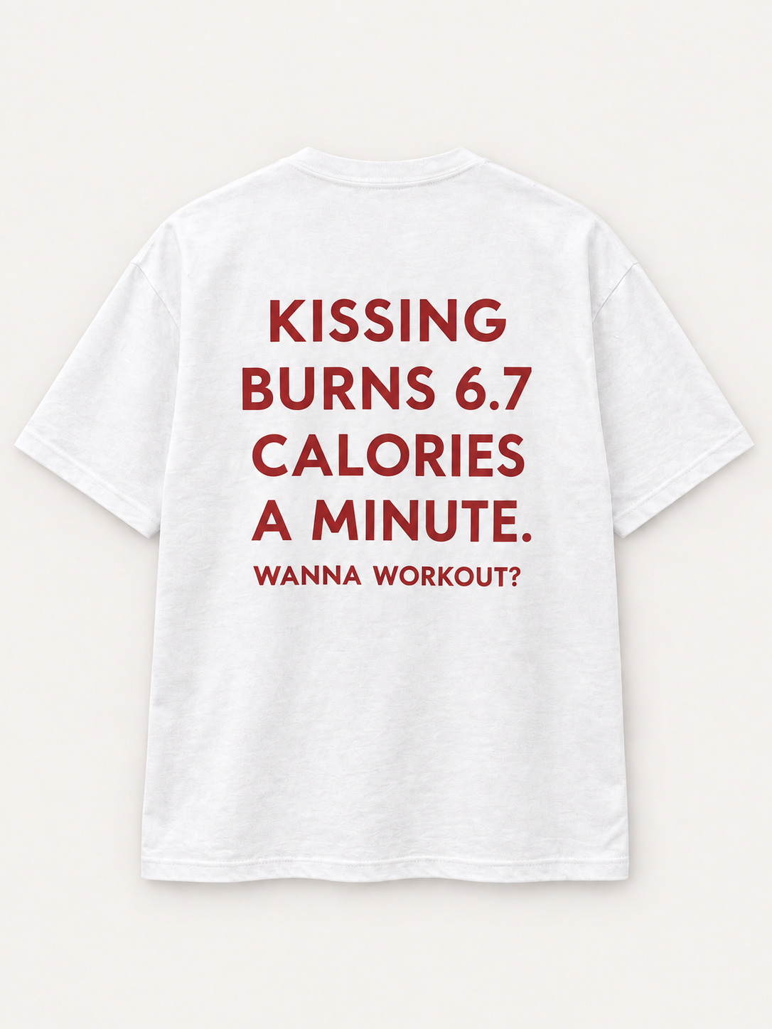 Kissing Burns Calories Tee — studio mockup