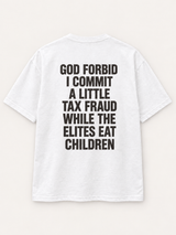 God Forbid — Tax Fraud Tee — studio mockup